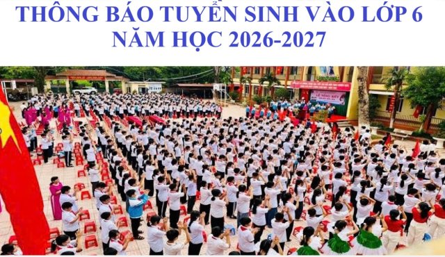 Thông báo tuyển sinh lớp 6 năm học 2026-2027
