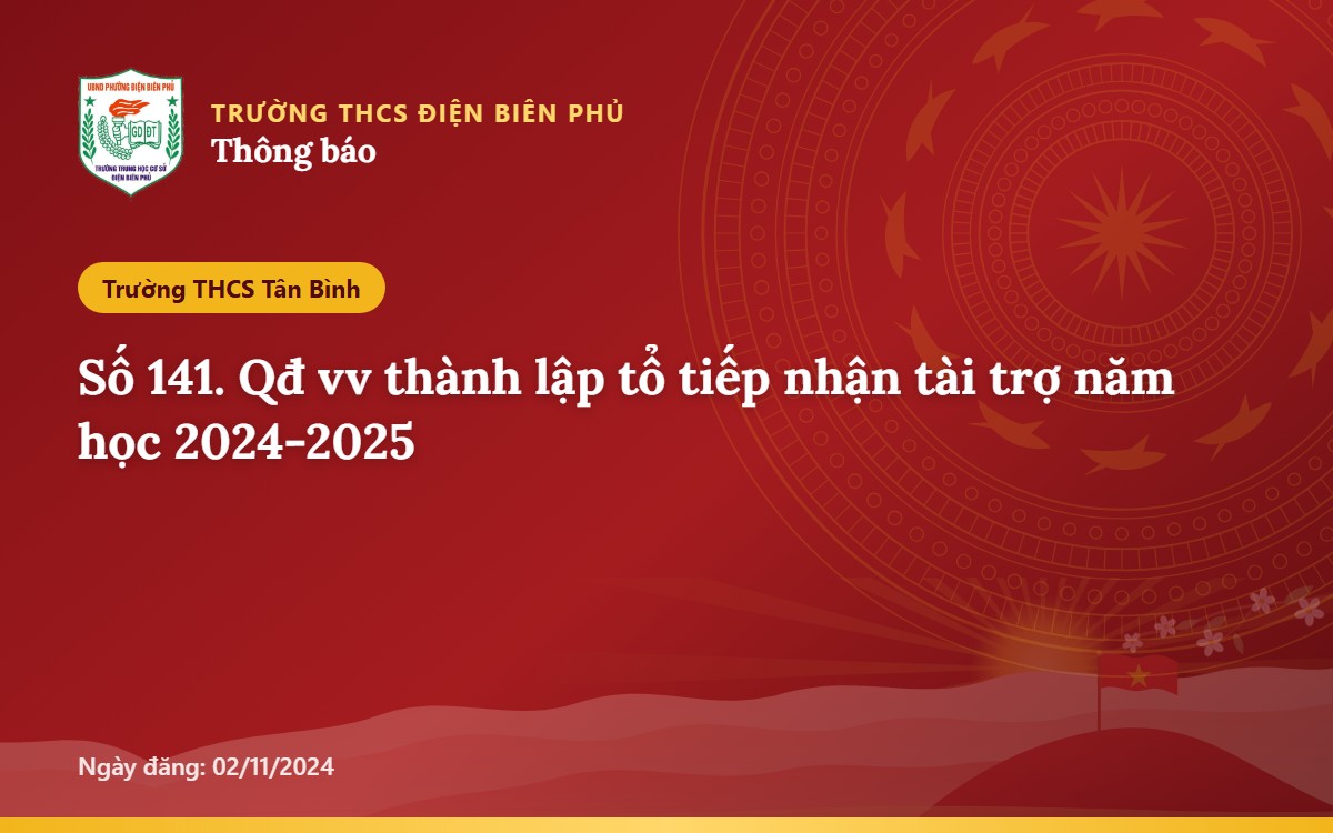 Số 141. Qđ vv thành lập tổ tiếp nhận tài trợ năm học 2024-2025