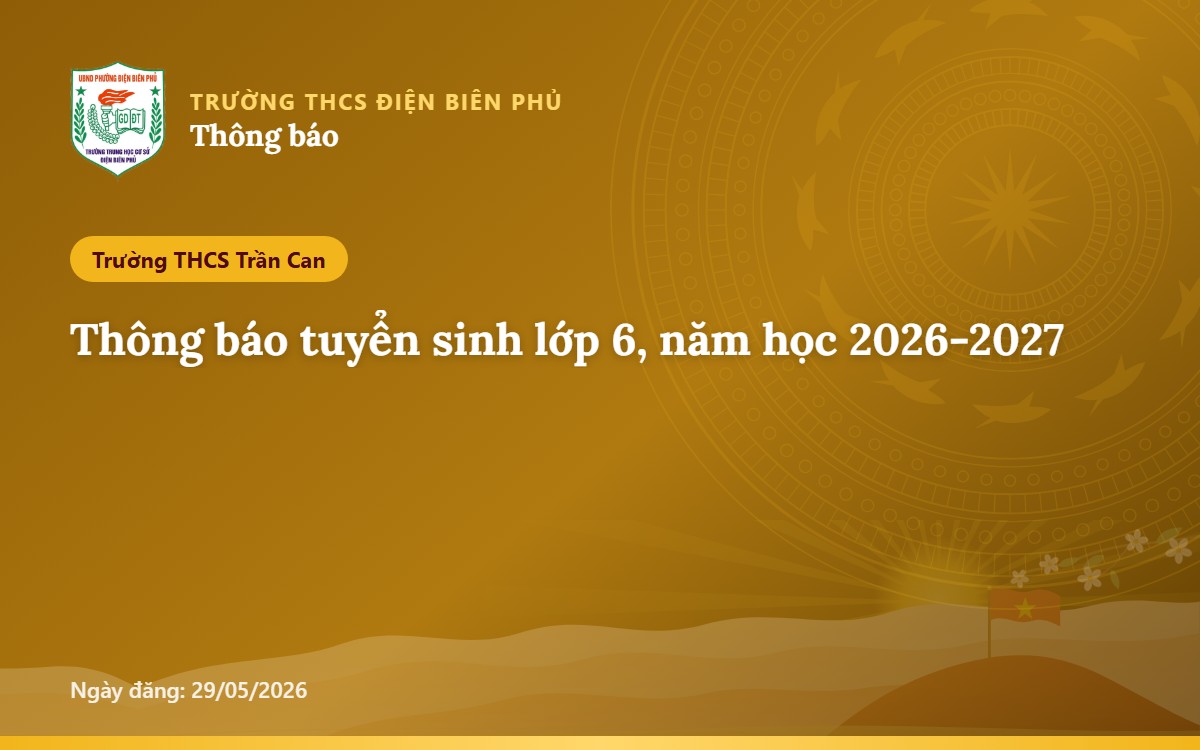 Thông báo tuyển sinh lớp 6, năm học 2026-2027